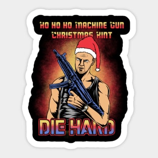 Die Hard Ho Ho Ho Machine Gun Sticker